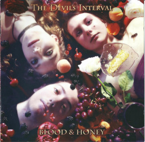 Devil's Interval – албум Blood & Honey (CD)