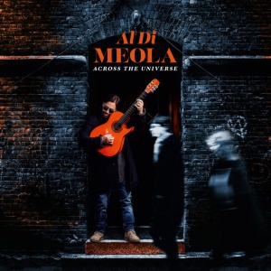 DI MEOLA, AL - ACROSS THE UNIVERSE