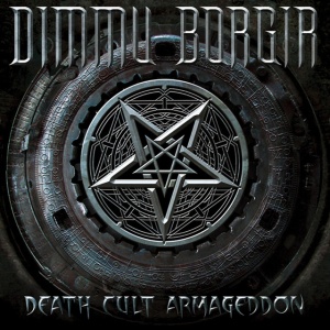 DIMMU BORGIR - DEATH CULT ARMAGEDDON