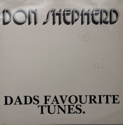 Don Shepherd – албум Dads Favourite Tunes