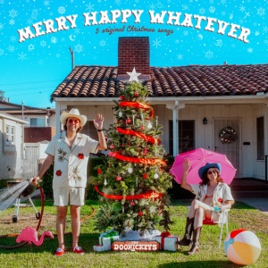 DOOHICKEYS - MERRY HAPPY WHATEVER