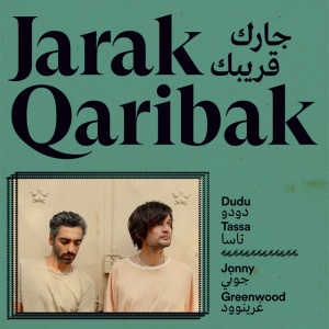 DUDU TASSA & JONNY... - JARAK QARIBAK