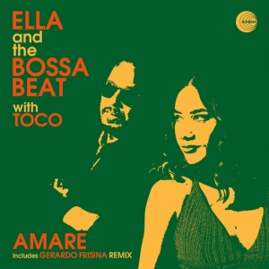 Ella and the Bossa Beat - AMARE (1 x CD)