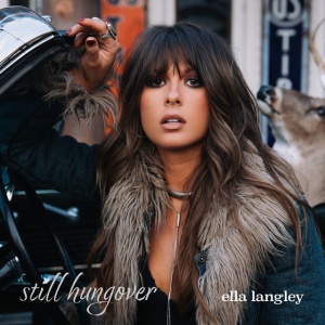 Ella Langley - still hungover (1 x CD)