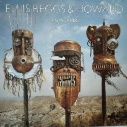 Ellis Beggs & Howard – албум Homelands