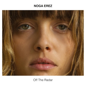 EREZ, NOGA - OFF THE RADAR