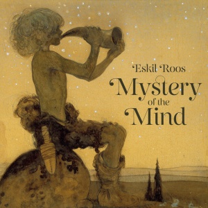 Eskil Roos - MYSTERY OF THE MIND (1 x CD)