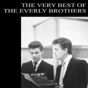 EVERLY BROTHERS - THE VERY BEST OF