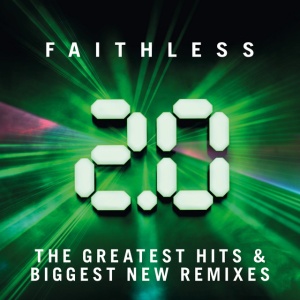FAITHLESS - Faithless 2.0