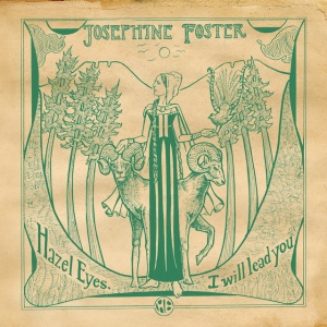 FOSTER, JOSEPHINE - HAZEL EYES I WILL LEAD YOU