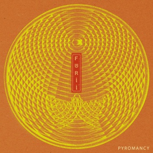 Furii - PYROMANCY (1 x LP)