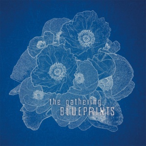 GATHERING - BLUEPRINTS