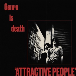 Genre Is Death - ATTRACTIVE PEOPLE (1 x LP)