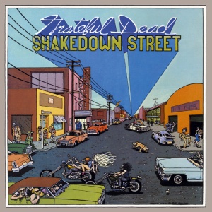 GRATEFUL DEAD - SHAKEDOWN STREET