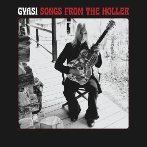 Gyasi - SONGS FROM THE HOLLER (1 x CD)