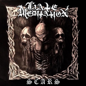 Hate Meditation - SCARS (1 x LP)
