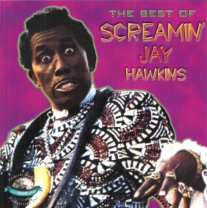 HAWKINS, SCREAMIN JAY - BEST OF