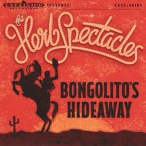 HERB SPECTACLES - BONGOLITO'S HIDEAWAY