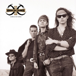 HEROES DEL SILENCIO - SENDEROS DE TRAICION