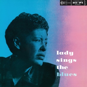 HOLIDAY, BILLIE - LADY SINGS THE BLUES