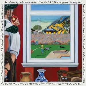 Holy Wave - I'M DADA (1 x LP)