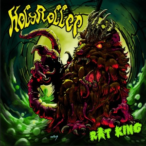 HOLYROLLER - RAT KING