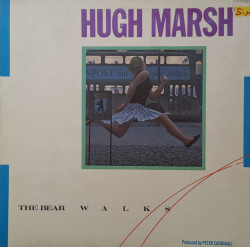 Hugh Marsh – албум The Bear Walks