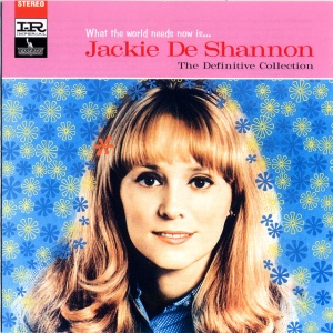 Jackie DeShannon - IN THE WIND / ARE YOU READY FOR THIS? / NEW IMAGE / WHAT THE WORLD NEEDS NOW (2 x CD)