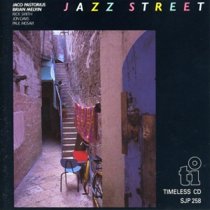 Jaco Pastorius, Brian Melvin – албум Jazz Street