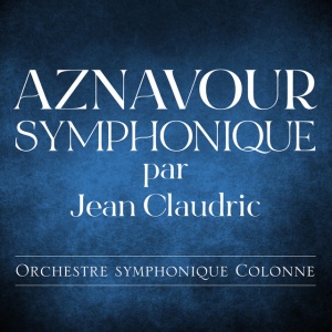 Jean Claudric - AZNAVOUR SYMPHONIQUE (1 x CD)