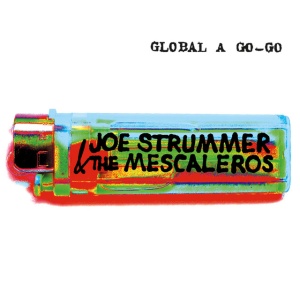Joe Strummer,The Mescaleros - GLOBAL A GO-GO (2 x LP)