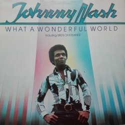 Johnny Nash ‎– албум What A Wonderful World
