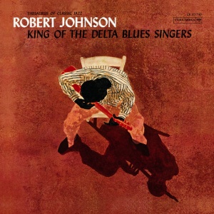 JOHNSON, ROBERT - KING OF THE DELTA BLUES SINGERS