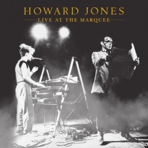 JONES, HOWARD - LIVE AT THE MARQUEE