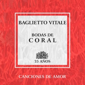 Juan Carlos Baglietto,Lito Vitale - BODAS DE CORAL (1 x LP)