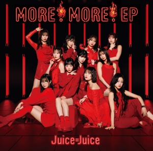 Juice=Juice - MORE! MORE! EP (2 x CD)