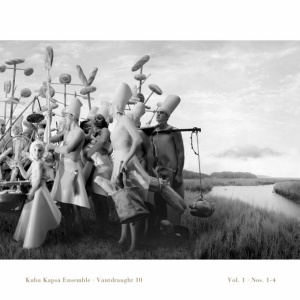 KAPSA, KUBA -ENSEMBLE- - VANTDRAUGHT 10 VOL.1