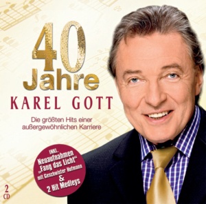 KAREL GOTT - 40 JAHRE KAREL GOTT