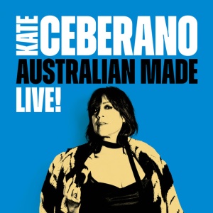 Kate Ceberano - AUSTRALIAN MADE: LIVE! (2 x LP)