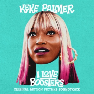 Keke Palmer - I LOVE BOOSTERS (1 x CD)