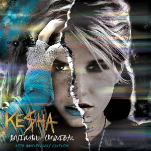 KESHA - Animal + Cannibal