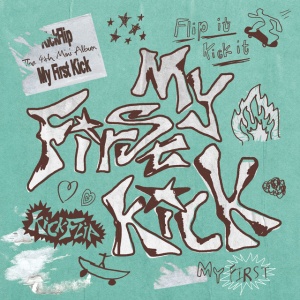 KICKFLIP - MY FIRST KICK