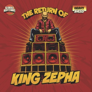 King Zepha - RETURN OF KING ZEPHA (1 x CD)