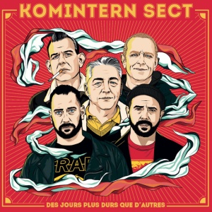 Komintern Sect - DES JOURS PLUS DURS QU... (1 x LP)
