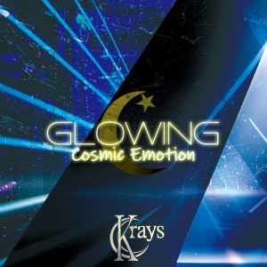 Krays - GLOWING / COSMIC EMOTION (1 x CD)