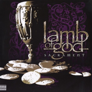 LAMB OF GOD - Sacrament