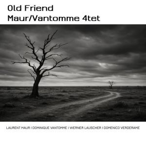 Laurent Maur - OLD FRIEND (1 x CD)