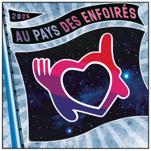 LES ENFOIRES - 2025 Au pays des Enfoirés