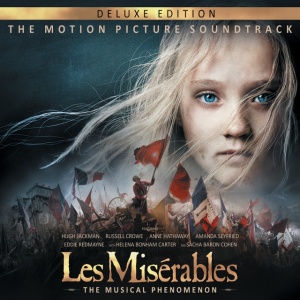 LES MISERABLES CAST - LES MISERABLES: THE MOTION PICTURE SOUNDTRACK DELU