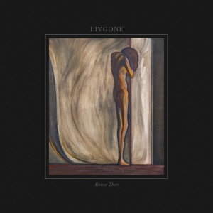 LIVGONE - ALMOST THERE